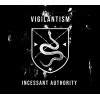 Vigilantism "Incessant Authority" CD